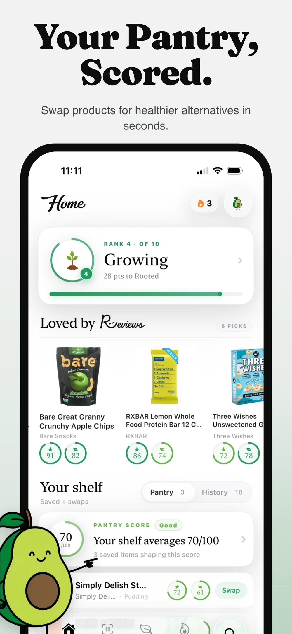 The Home screen with pantry score, favorites, and saved products